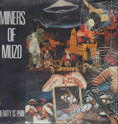 Miners Of Muzo - Beauty Is Pain
