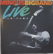 Mingus Big Band - Live in Time