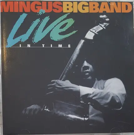 Mingus Big Band - Live in Time