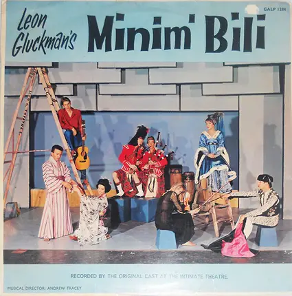 Minim' Bili Original Cast - Leon Gluckman's Original Cast