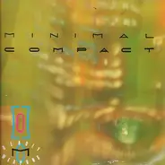 Minimal Compact - Deadly Weapons