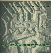 12inch Vinyl Single - Minimal Compact - Next One Is Real