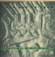 Minimal Compact - Next One Is Real