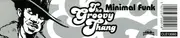 12'' - Minimal Funk - Groovy Thang Remixes