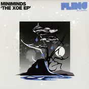 Miniminds - The Xoe Ep Part 2