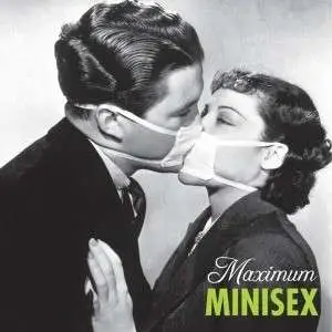 Minisex - Maximum Minisex