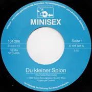 7inch Vinyl Single - Minisex - Du Kleiner Spion