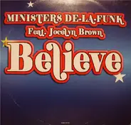 Ministers De-La-Funk - Believe