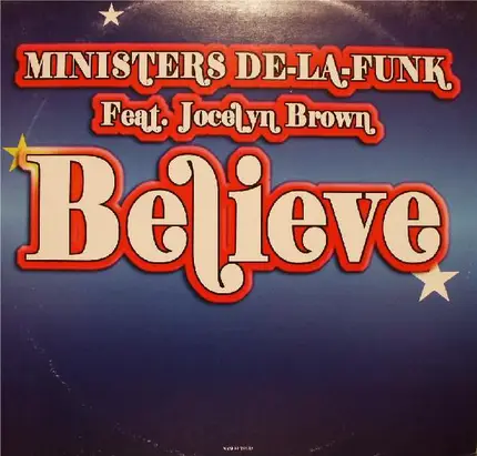 Ministers De-La-Funk - Believe