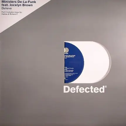 Ministers De-La-Funk Feat. Jocelyn Brown - Believe (Part 2)