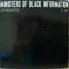 12'' - Ministers Of Black Information - Step Into My Office