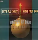 12inch Vinyl Single - Ministry Of Sound - Let's All Chant (Move Your Body)