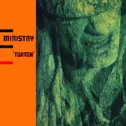 LP - Ministry - Twitch