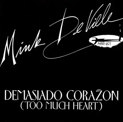 Mink DeVille - Demasiado Corazon