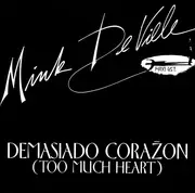 12inch Vinyl Single - Mink DeVille - Demasiado Corazon (Too Much Heart)