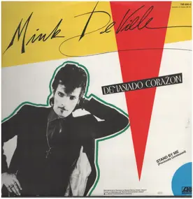 Mink DeVille - Demasiado Corazon