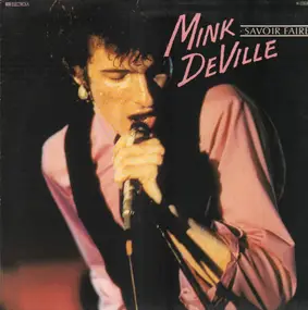 Mink DeVille - Savoir Faire