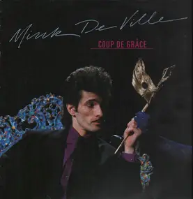 Mink DeVille - Coup De Grâce