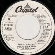 7inch Vinyl Single - Mink DeVille - Just To Walk That Little Girl  Home