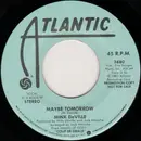 7inch Vinyl Single - Mink DeVille - Maybe Tomorrow