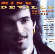 Mink Deville - Spanish Stroll