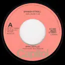 7inch Vinyl Single - Mink DeVille - Spanish Stroll