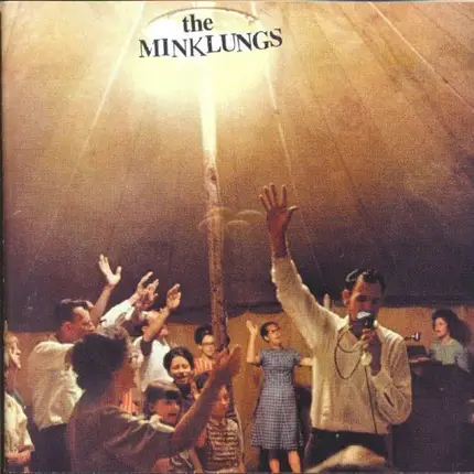 Mink Lungs - The Better Button