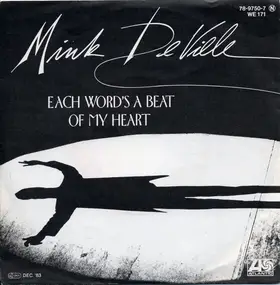 Mink DeVille - Each Word's A Beat Of My Heart