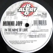 12inch Vinyl Single - Minni Jay - In The Name Of Love