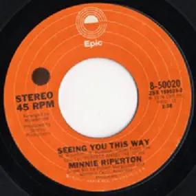 Minnie Riperton - Seeing You This Way