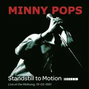 Minny Pops - Standstill In Motion
