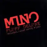 Mino - Fluff Deluxe