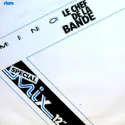 Mino - Le Chef De La Bande (Spécial Mix 12')