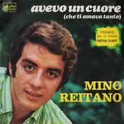Mino Reitano - Avevo Un Cuore (Che Ti Amava Tanto)