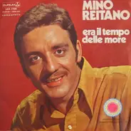 Mino Reitano - Era Il Tempo Delle More