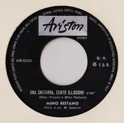 7inch Vinyl Single - Mino Reitano - Una Chitarra, Cento Illusioni