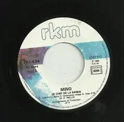 7inch Vinyl Single - Mino - Le Chef De La Bande