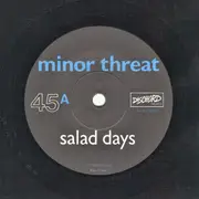 7inch Vinyl Single - Minor Threat - Salad Days - Seam split