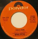 7inch Vinyl Single - Minor Detail - Take It Again / 20th Century