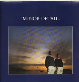 Minor Detail - Minor Detail