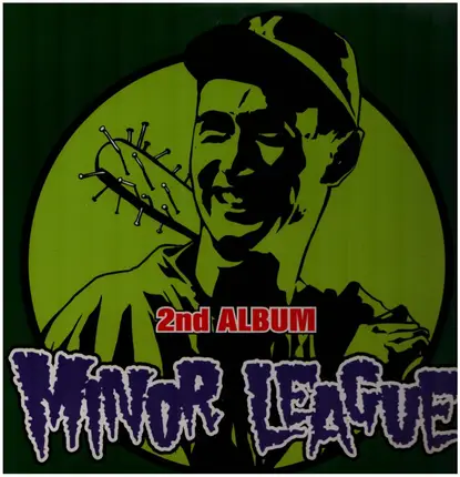 Minor League - 2nd Album