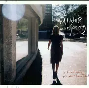 Minor Majority - If I Told You, You Were Beautiful