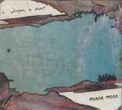 Minor Moon - A Whisper, A Shout
