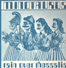 Minotauros - Rain Over Thessalia