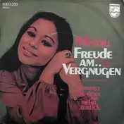 Minou - Freude Am Vergnügen / Kommst Du Denn Nie Mehr Zurück