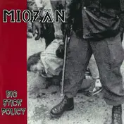 Miozän - Big Stick Policy