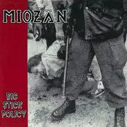 Miozän - Big Stick Policy