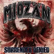Miozän - Surrender Denied
