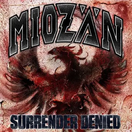 Miozän - Surrender Denied