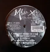 Mia X - Unlady Like